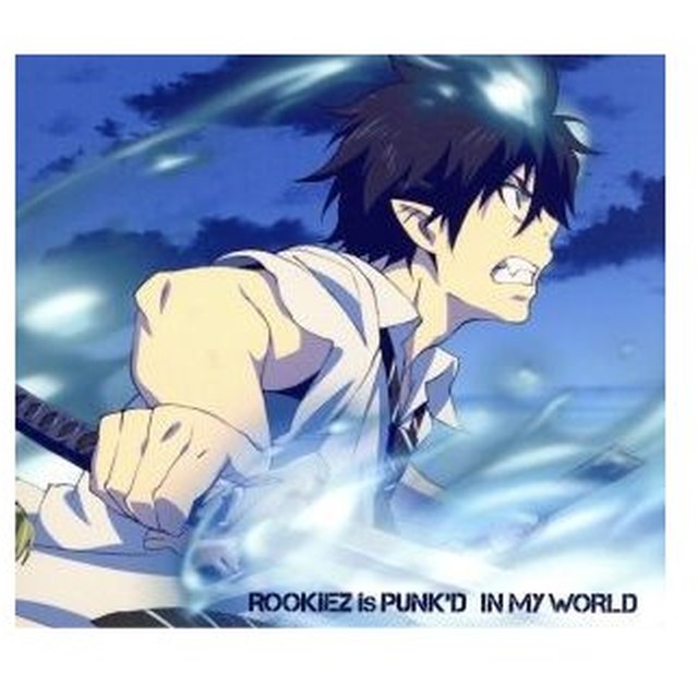 Blue Exorcist Rookiez Is Punk D In My World Full Lyrics Youtube
