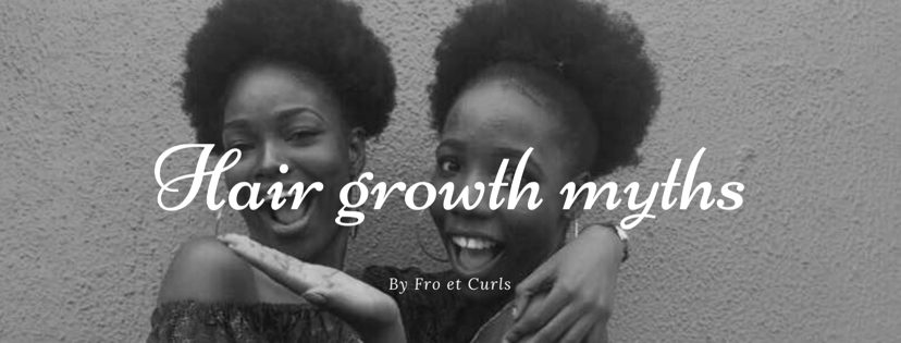 Hair Growth Myths