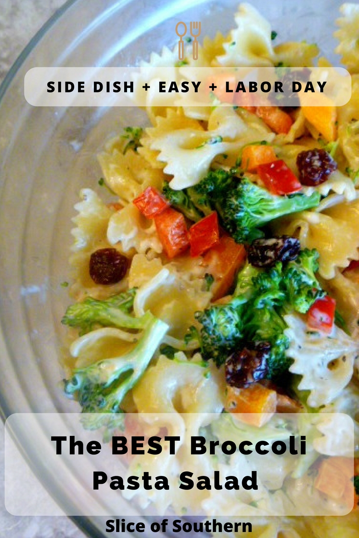 Slice of Southern The BEST Broccoli Pasta Salad