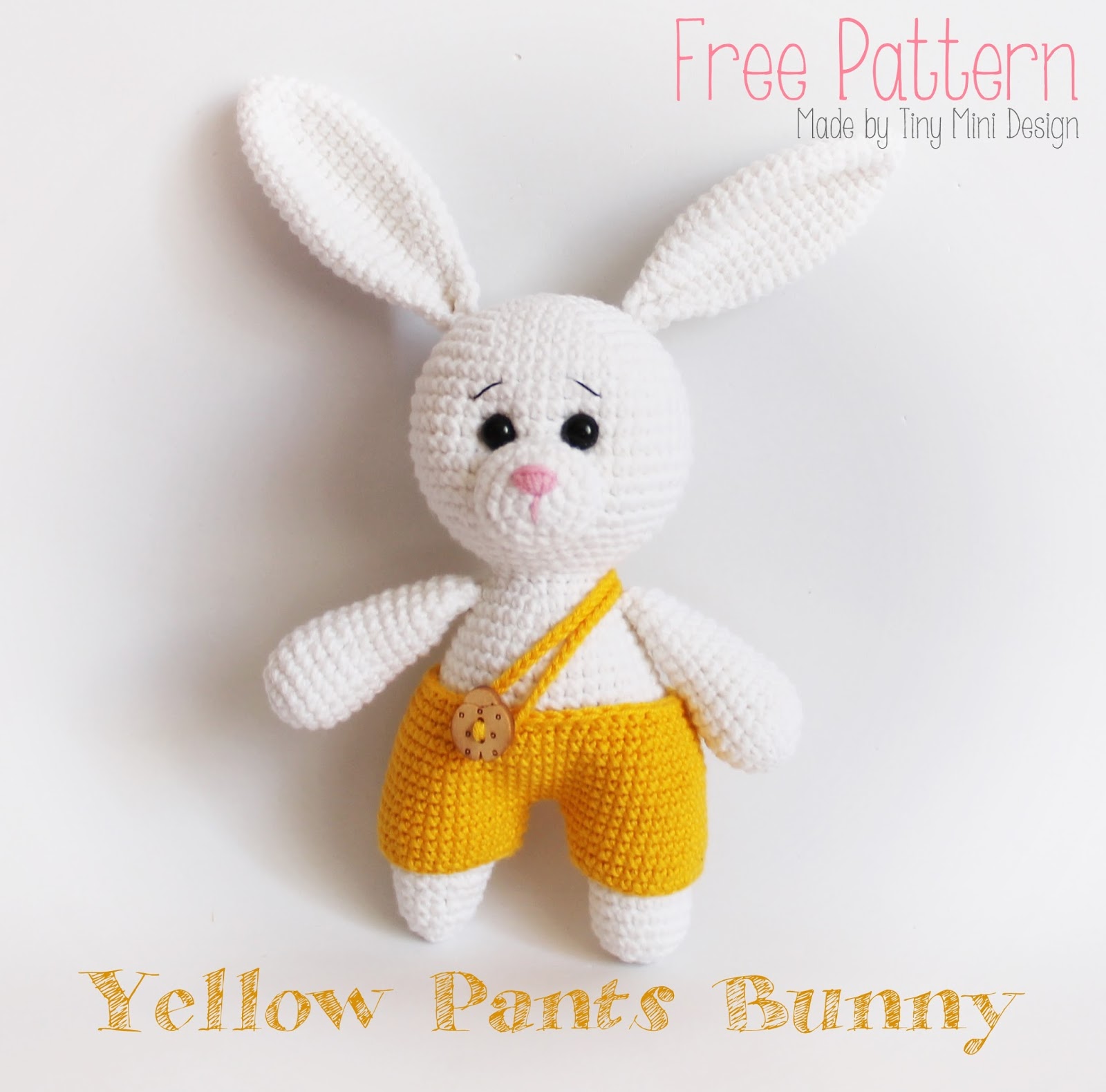 Amigurumi Yellow Pants Bunny-Free Pattern - Amigurumi Free ...