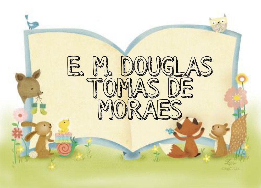 E.M. "DOUGLAS TOMAS DE MORAES" 