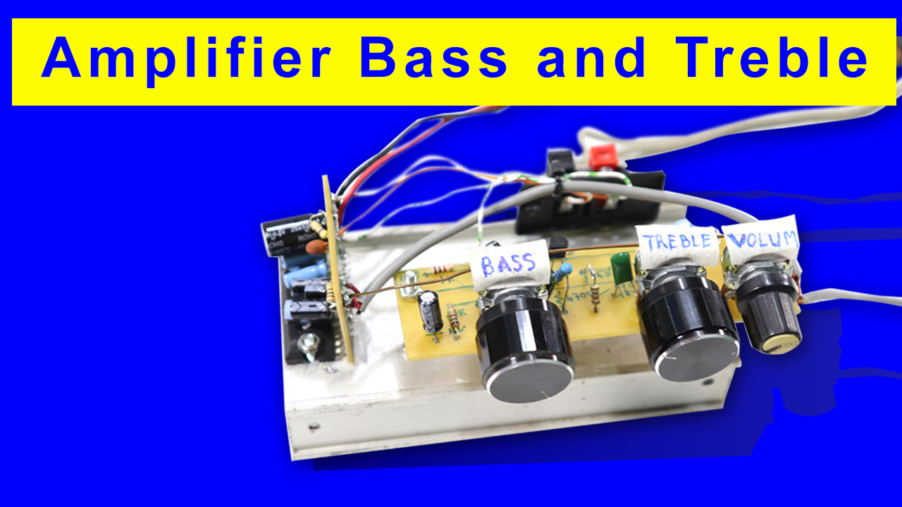 How to make Powerful PreAmplifier Bass and Treble Used Transistor C1815