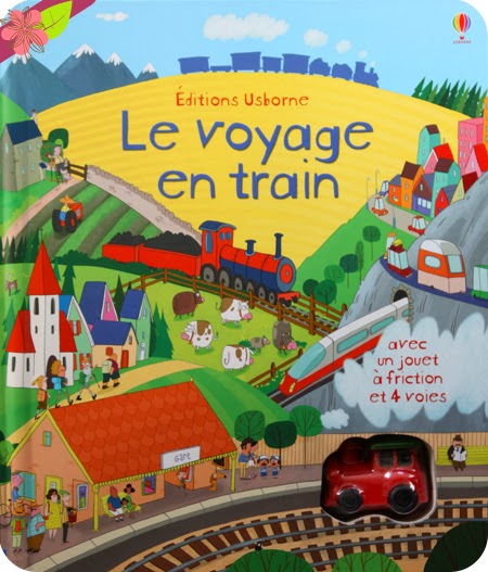 "Le voyage en train" publié par les éditions Usborne