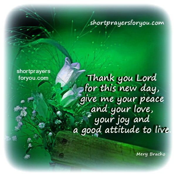 Thank you Lord for this new day, Short Prayer