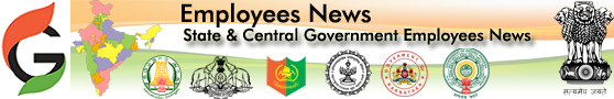 CENTRAL GOVERNMENT EMPLOYEES NEWS