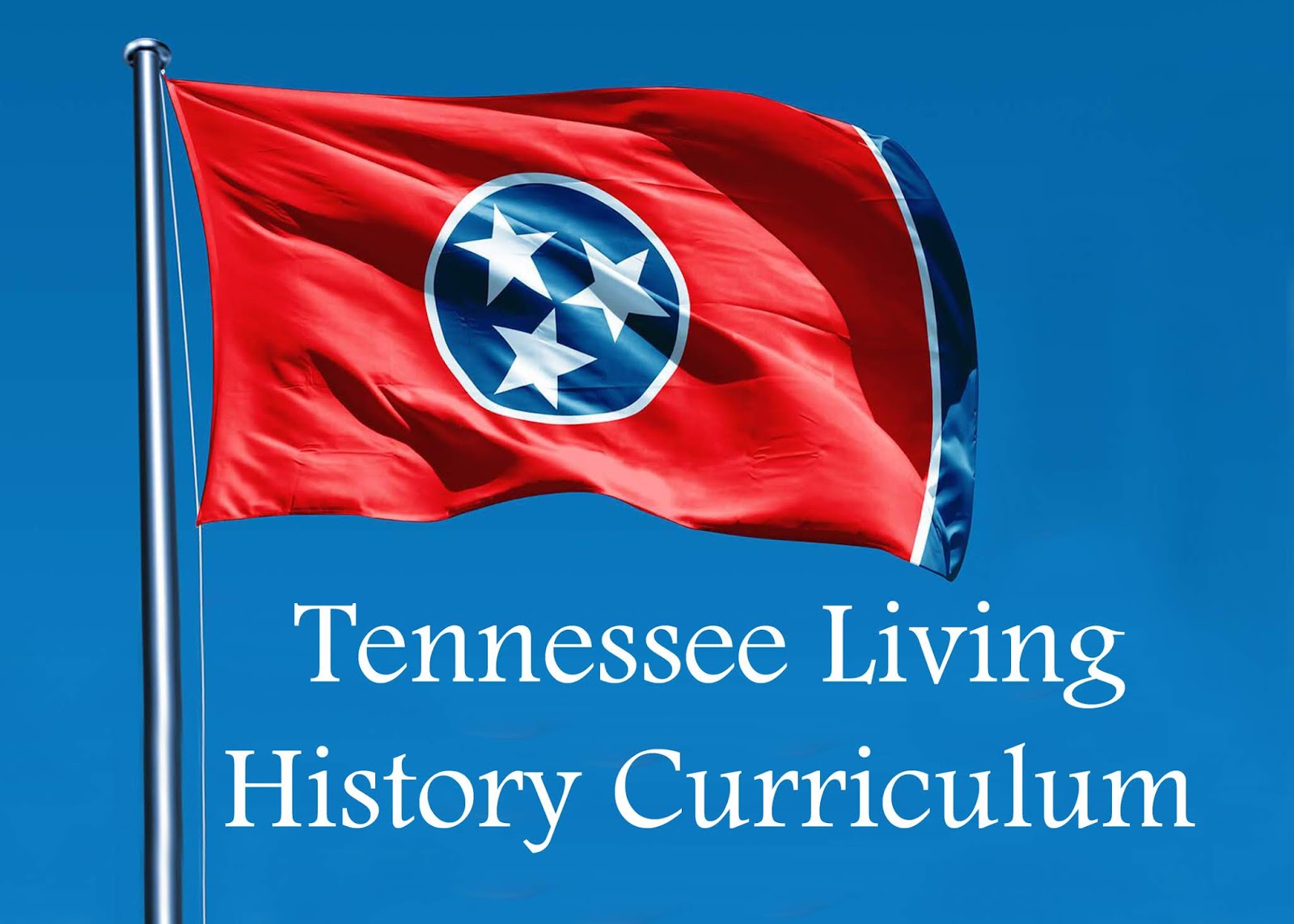 Tennessee Living History Curriculum