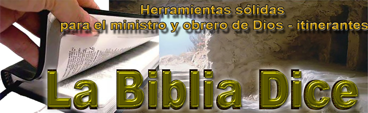 LA BIBLIA DICE