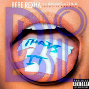 Arti lirik lagu bebe rexha ft. gucci mane - that's it dan terjemahan