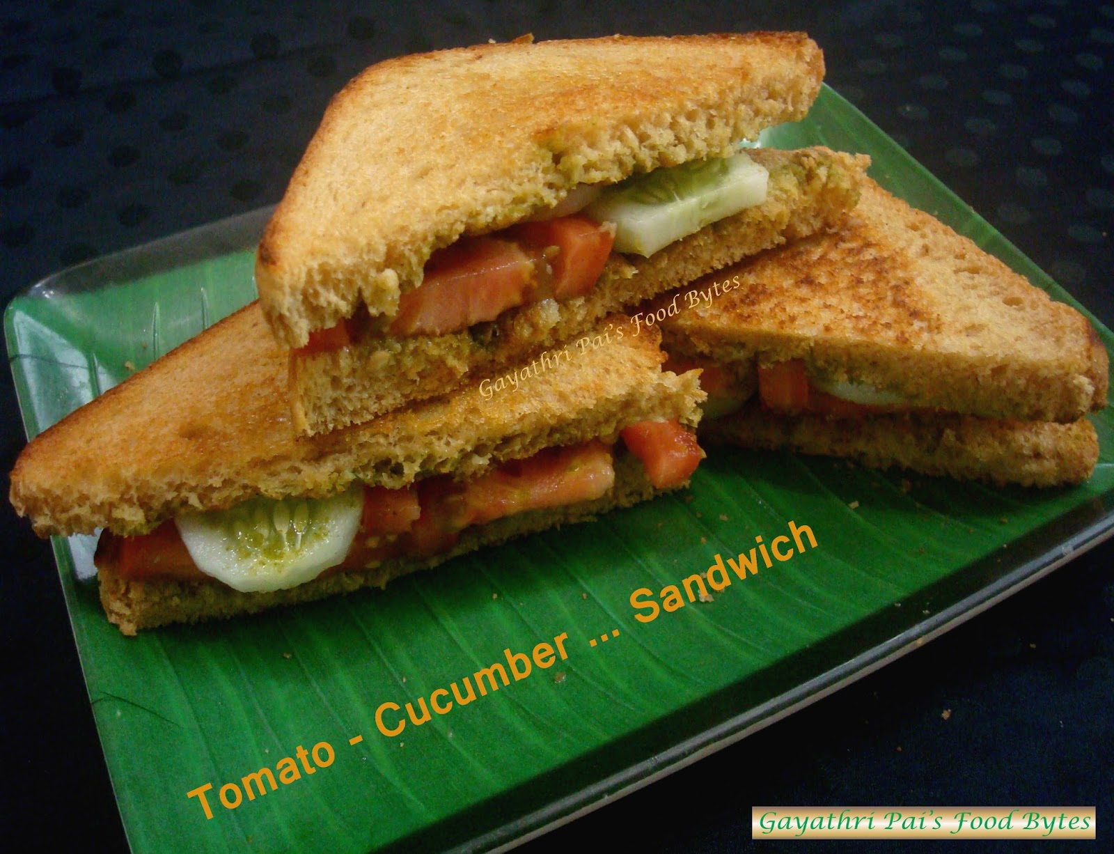 Gayathri Pai's Food Bytes Tomato Cucumber Sandwich” With Mint Chutney.