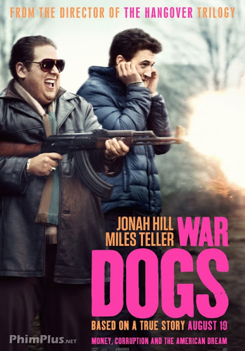 Phim Cộng Sự Hổ Báo - War Dogs (2016)