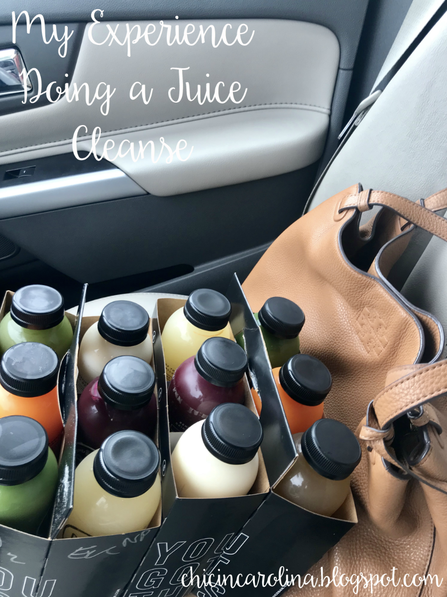 Chic in Carolina My Experience Doing a Juice Cleanse