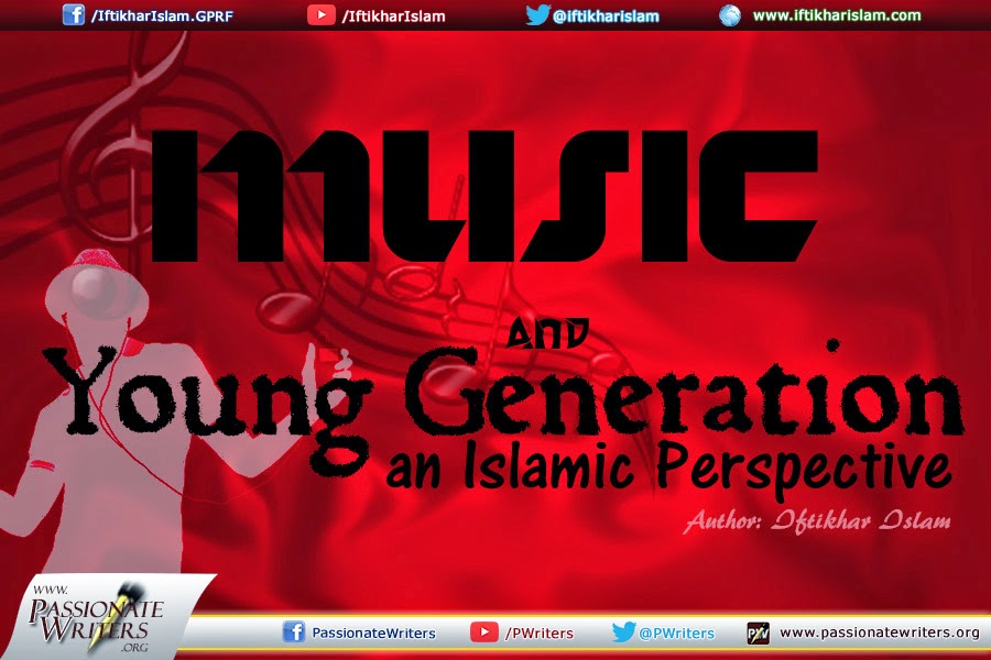 Music and young generation – An Islamic perspective