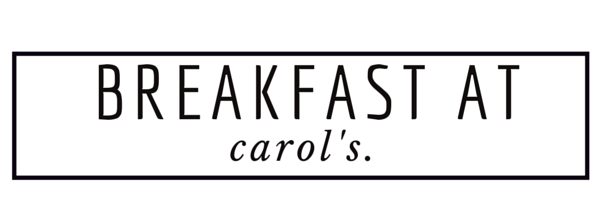 Breakfast At Carol's