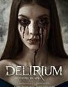 Delirium (2018)