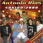Antonio Ríos - SONIDO 2008 Disco Completo
