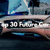 Top 30 Future Cars of The Century : Ride with Style