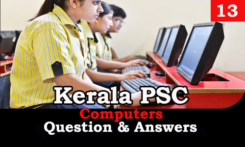 Kerala PSC Computers Question and Answers - 13