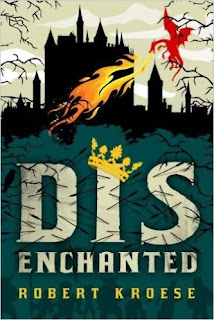 Disenchanted (Land of Dis) by Robert Kroese