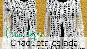Chaqueta calada talle grande tejida a crochet / DIY