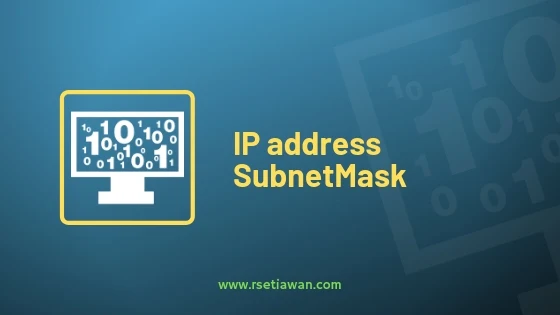 Pengertian IP Address, letak pada TCP/IP, versi,kelas dan tipenya