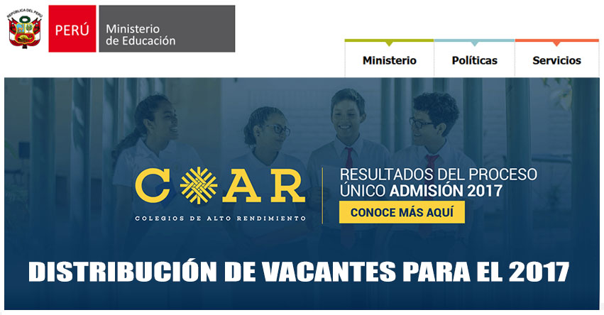 COAR 2017: Conoce la Distribución de Vacantes a los Colegios de Alto Rendimiento - MINEDU - www.minedu.gob.pe COAR 2017: Conoce la Distribución de Vacantes a los Colegios de Alto Rendimiento - MINEDU - www.minedu.gob.pe