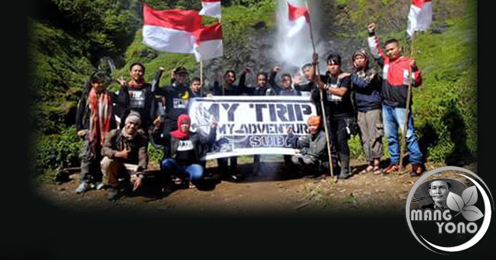 My Trip My Adventure Subang Pengibaran 71 Bendera Merah Putih Di Curug Cileat Subang 17 Agustus 2016 My Trip My Adventure Subang Pengibaran 71 Bendera Merah Putih Di Curug Cileat Subang 17 Agustus 2016