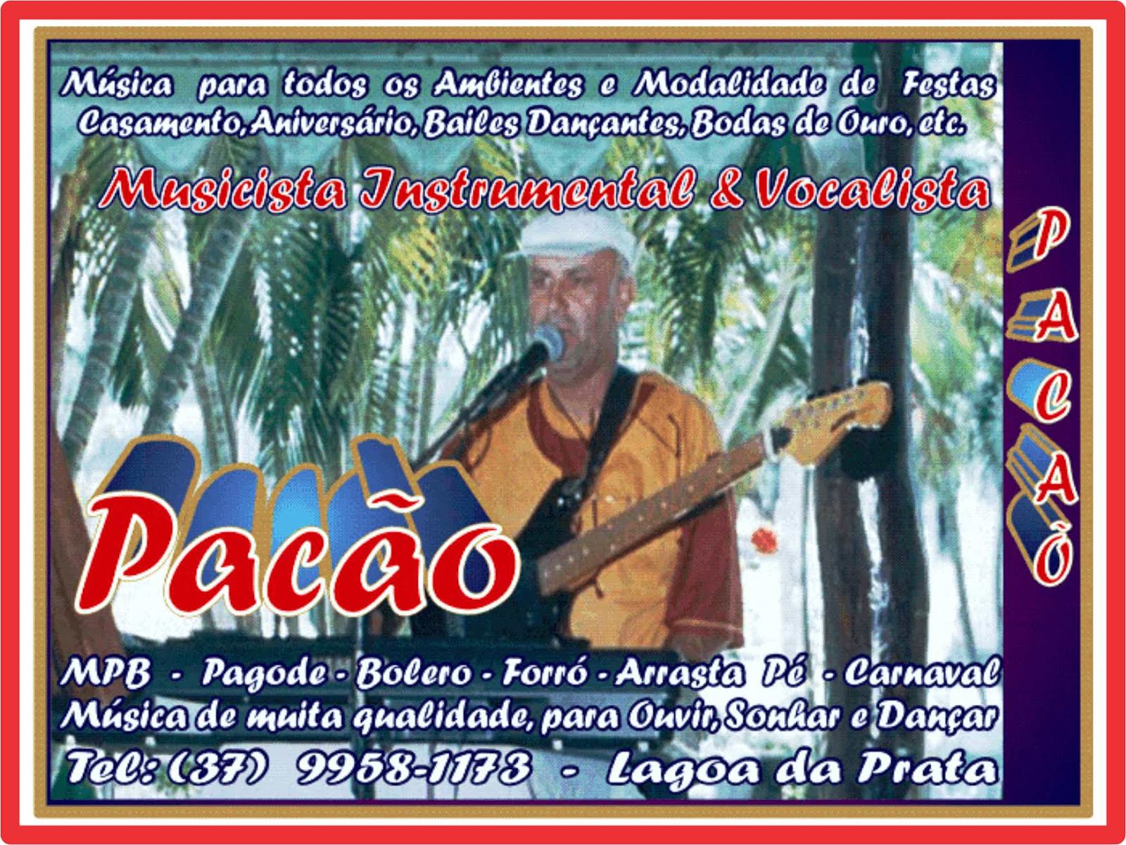 Pacão Música Ao Vivo Para Eventos, Festas, Aniversários,Etc.