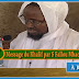 (VIDEO) Eid el Ada Tabaski 2015 à Touba Message du Khalif par S Fallou Abdou Khadre