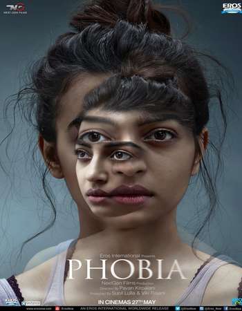 Poster Of Phobia 2016 Hindi 300MB pDVD 480p Watch Online Free Download Worldfree4u