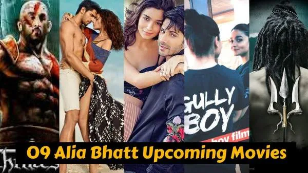 alia bhatt upcoming 9 movies in 2019
