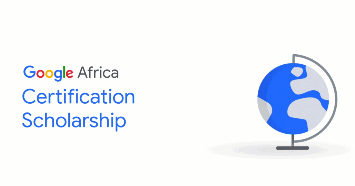 google africa certifications scholarships