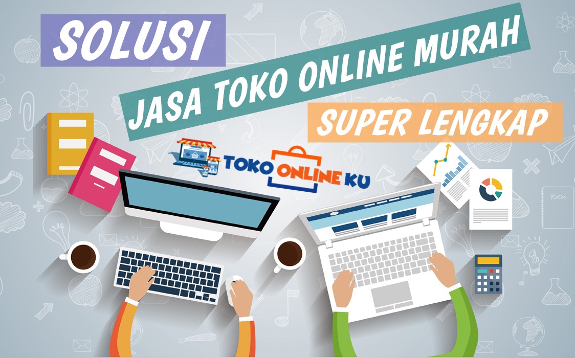 Jasa Pembuatan Toko Online Indonesia