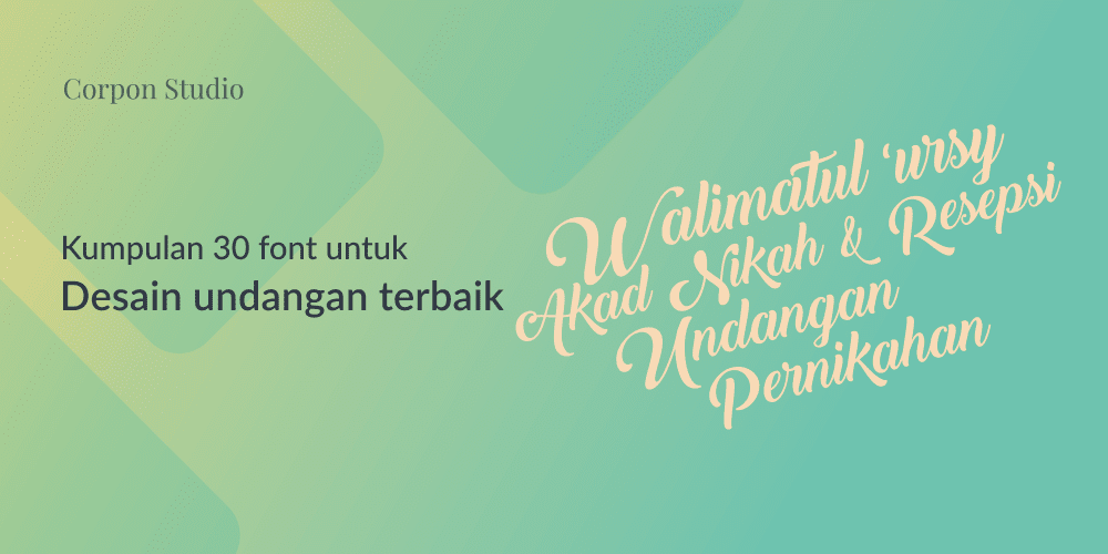 Download Kumpulan 30 Font Untuk Desain Undangan Terbaik