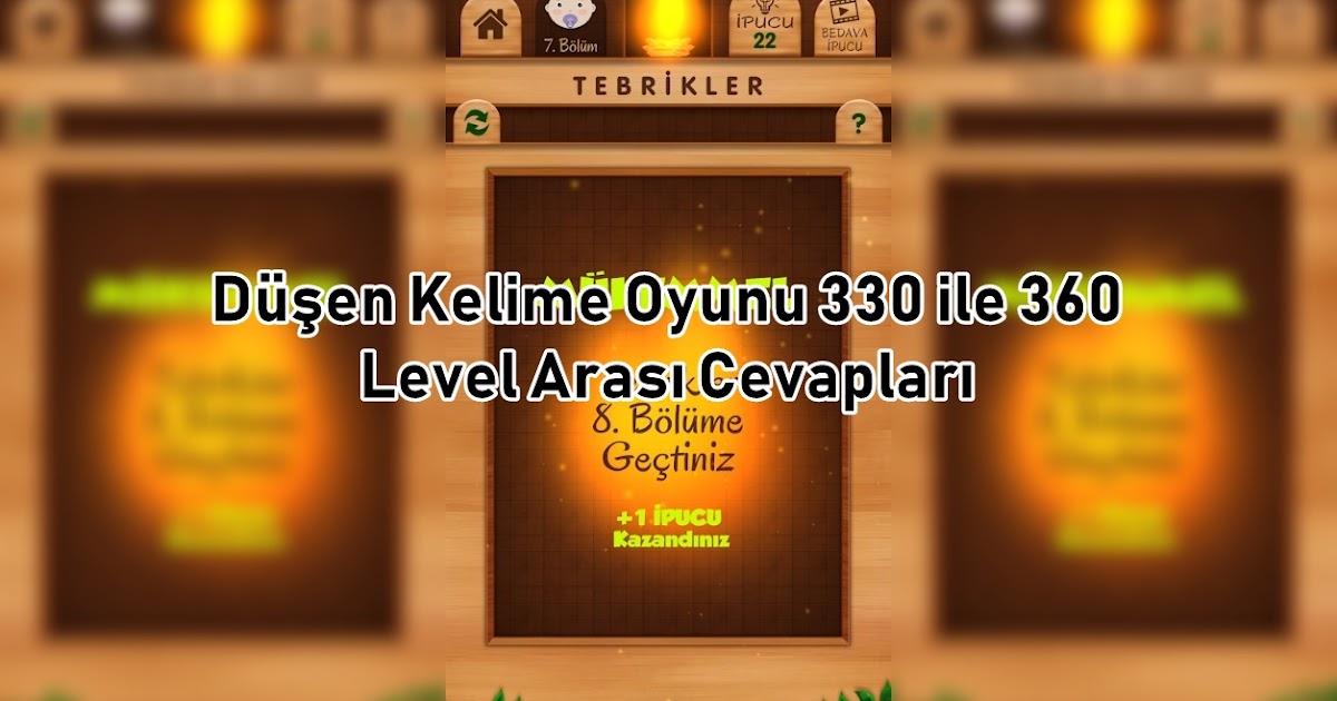 Dusen Kelime Oyunu 330 Ile 360 Level Arasi Cevaplari Kreatorn