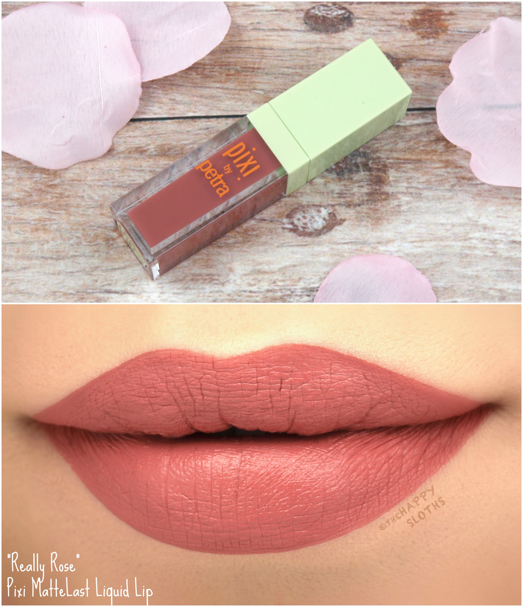 Pixi MatteLast Liquid Lip in "Really Rose": Review and Swatches