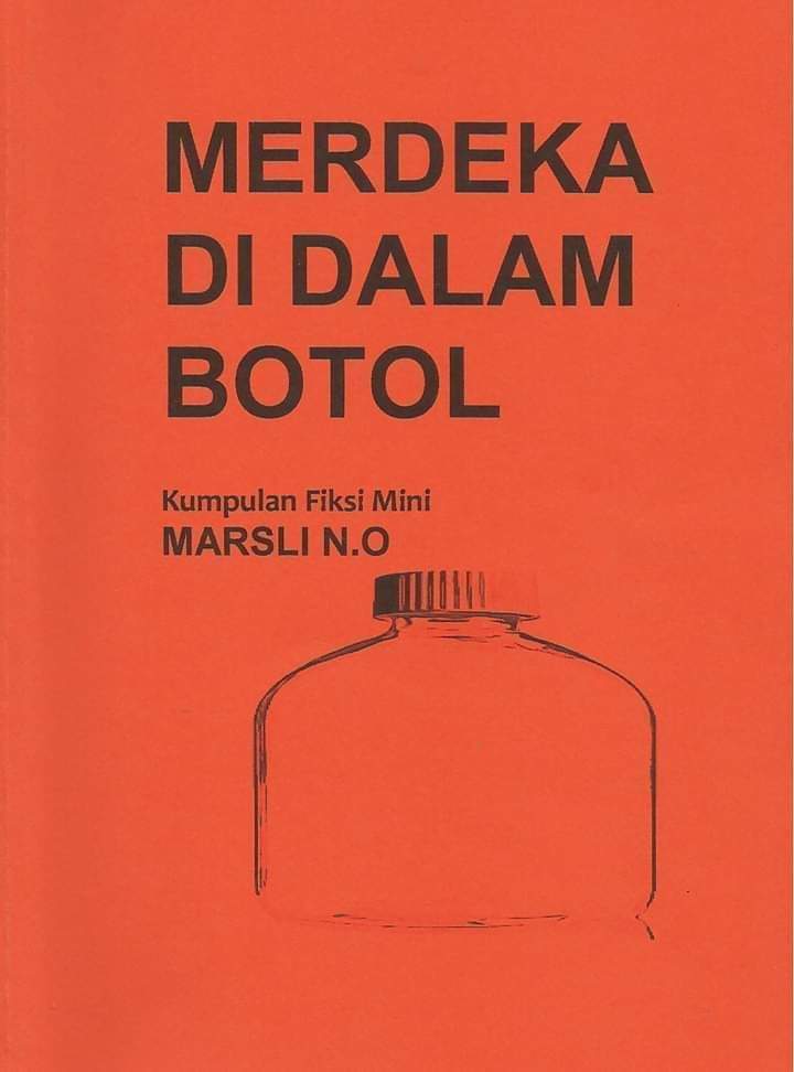 MERDEKA DI DALAM BOTOL.