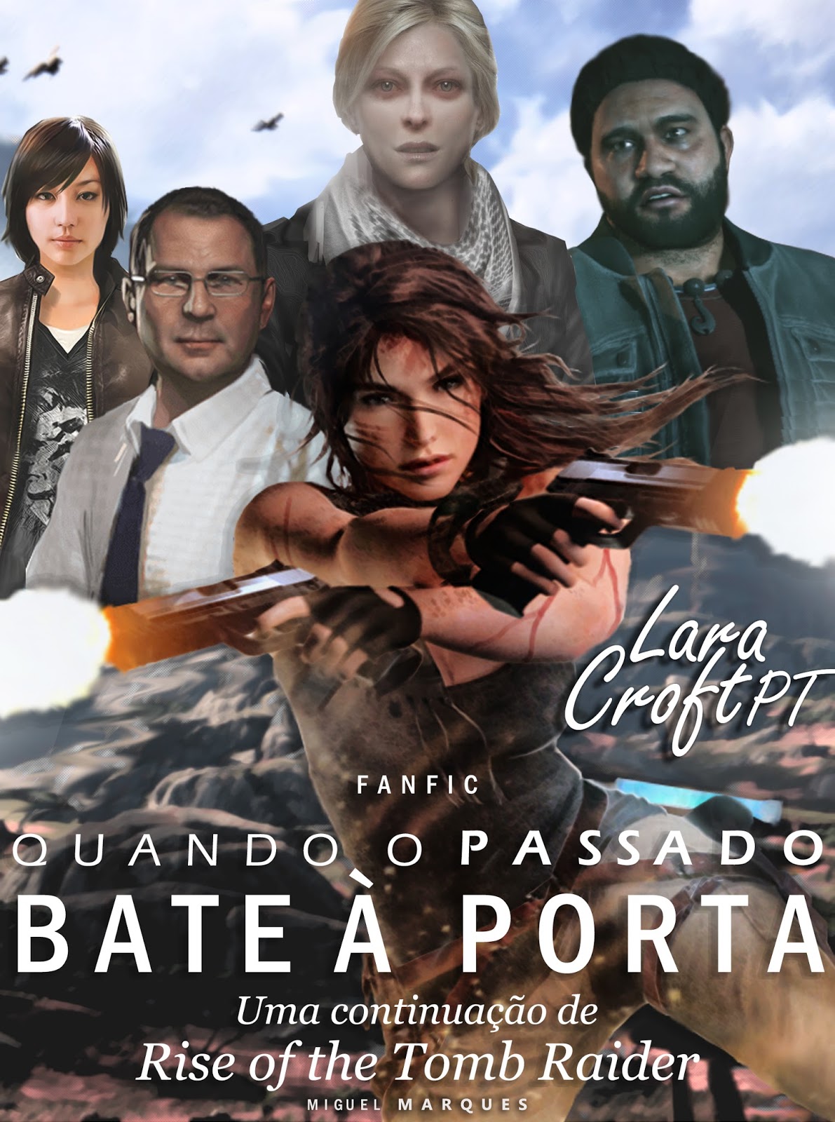 FAN FIC  Tomb Raider II: The Rise of Lara Croft (PT) - LARA CROFT PT:  Fansite de Tomb Raider oficializado e premiado