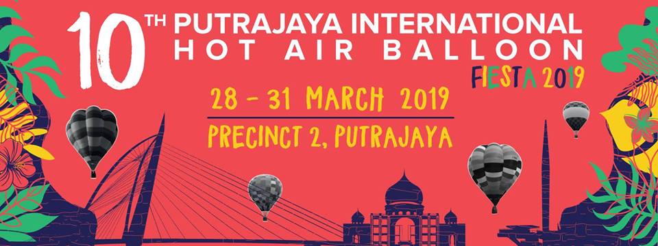 Pentas Alam Putrajaya Event Pesta Antarabangsa Belon Udara Panas Putrajaya Kali Ke 10