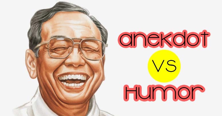 6 Perbedaan Anekdot dan Humor yang Harus Kamu Tahu! | Dan Perbedaan