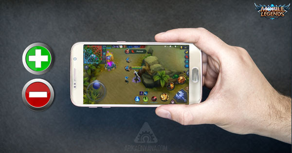 Dampak Positif dan Negatif Jika Keseringan Bermain Mobile Legends