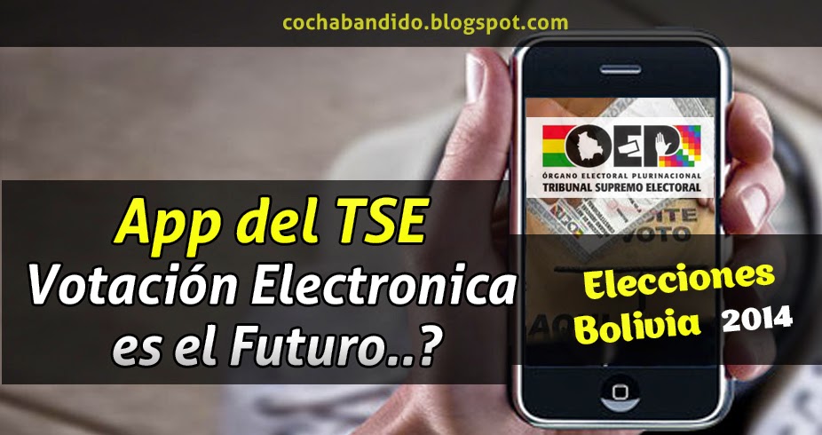 app-para-votar-bolivia-electronica-cochabandido-blog