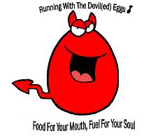 Running With the Devil(ed)....Eggs That Is