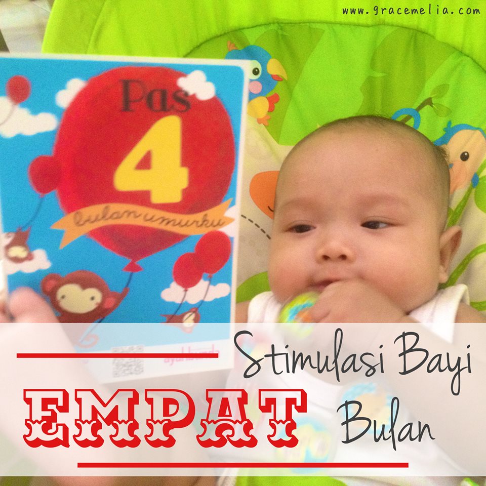 Stimulasi Bayi 4 Bulan | gracemelia.com | Parenting Blogger Indonesia