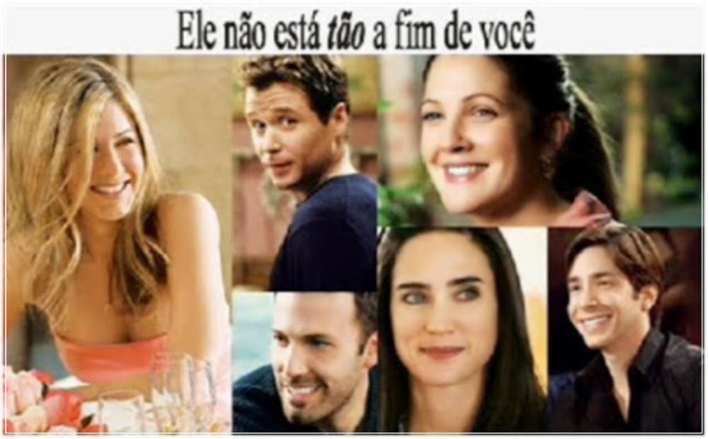Blog Coisas da Carol: Para Assistir: 'Ele Não Está Tão Afim de Você'