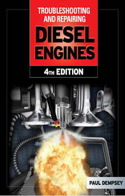 Troubleshooting and Repairing Diesel Engines Fourth Edition By Paul Dempsey