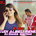 Kudi Albeli - Mr. Maxxx Remix By Dj Rahul Gautam