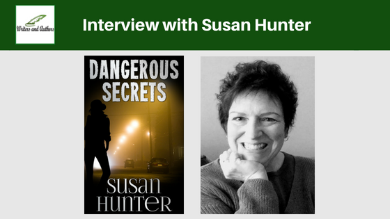 Interview with Susan Hunter, author of Dangerous Secrets