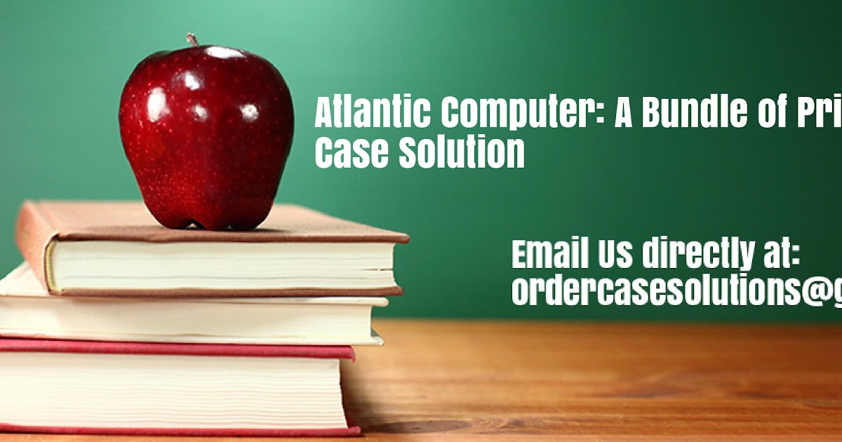 atlantic computer a bundle of pricing options case study atlantic computer case