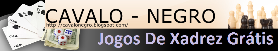 CAVALO - NEGRO ( Jogos De Xadrez Grátis )