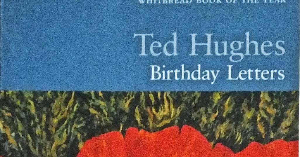 dragon the 100 best nonfiction books no 4 birthday letters by ted hughes birthday letter